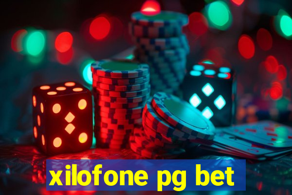 xilofone pg bet